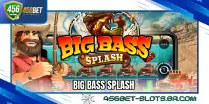 Big Bass Splash