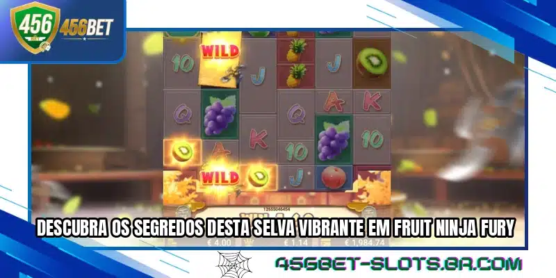 Descubra os segredos desta selva vibrante em Fruit Ninja Fury