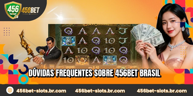 Dúvidas frequentes sobre 456BET Brasil