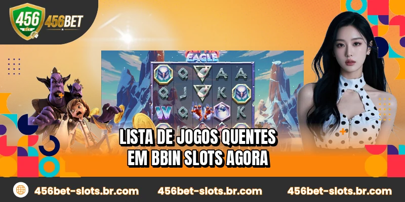 Lista de jogos quentes em BBIN Slots agora