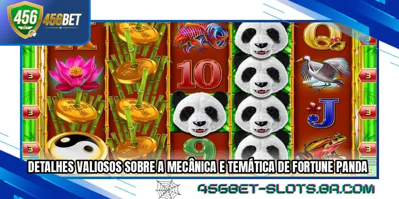 Detalhes valiosos sobre a mecânica e temática de Fortune Panda